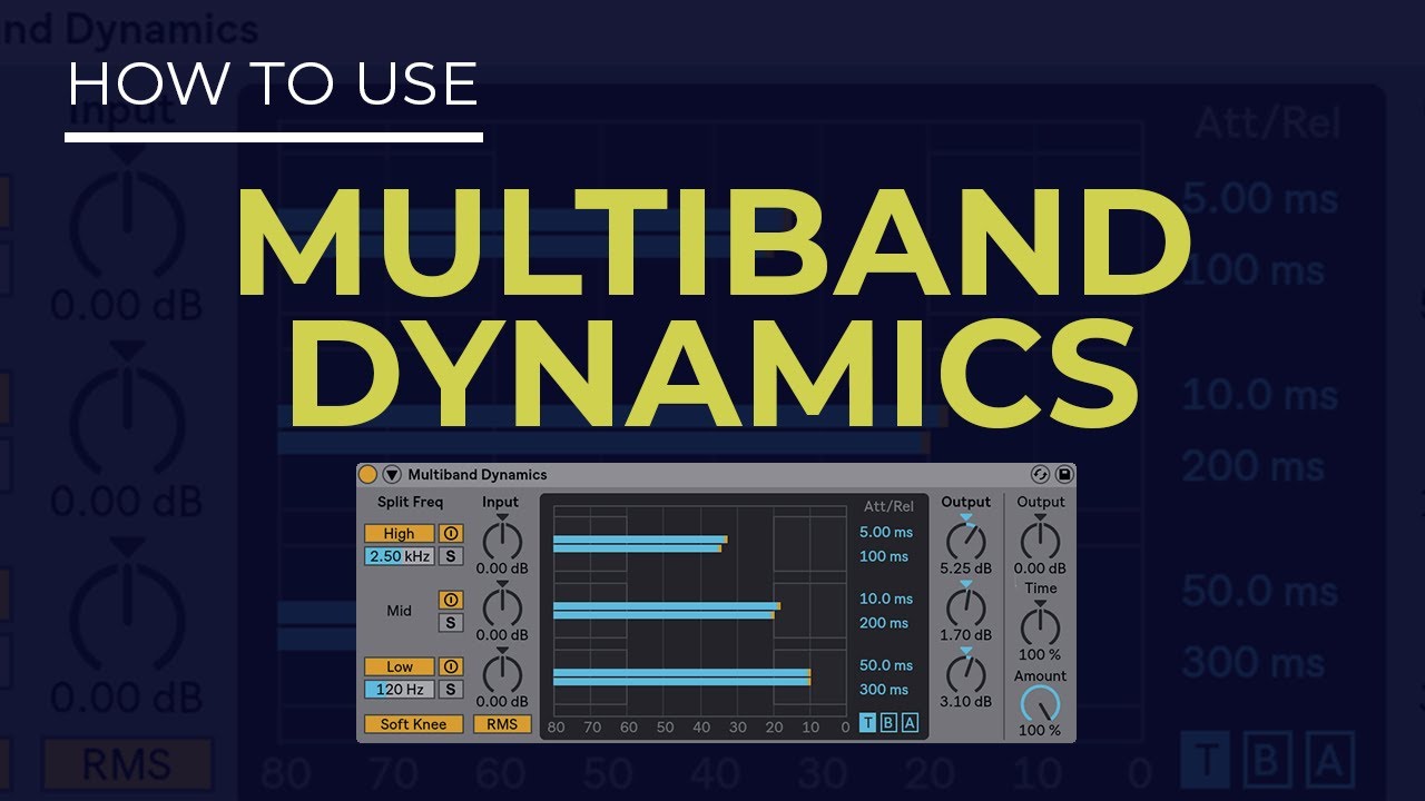 How to Use Multiband Dynamics in Ableton Live 11 - Everything You Need to Know