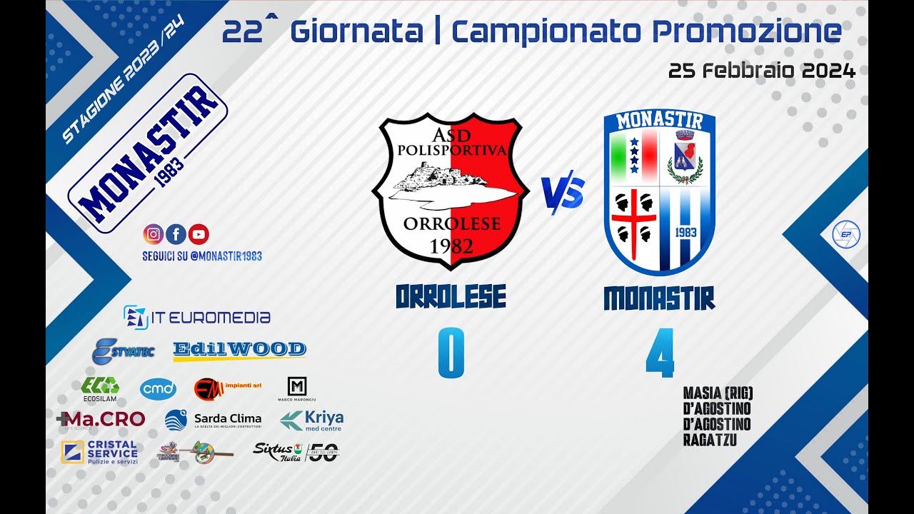 25/02/2024 Orrolese - Monastir (Gol e Highlights)