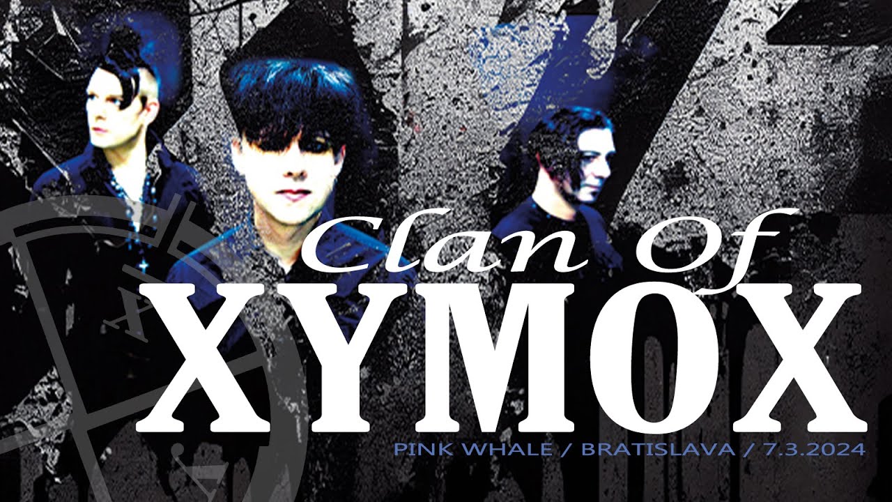 CLAN OF XYMOX - Louise (Bratislava 2024)