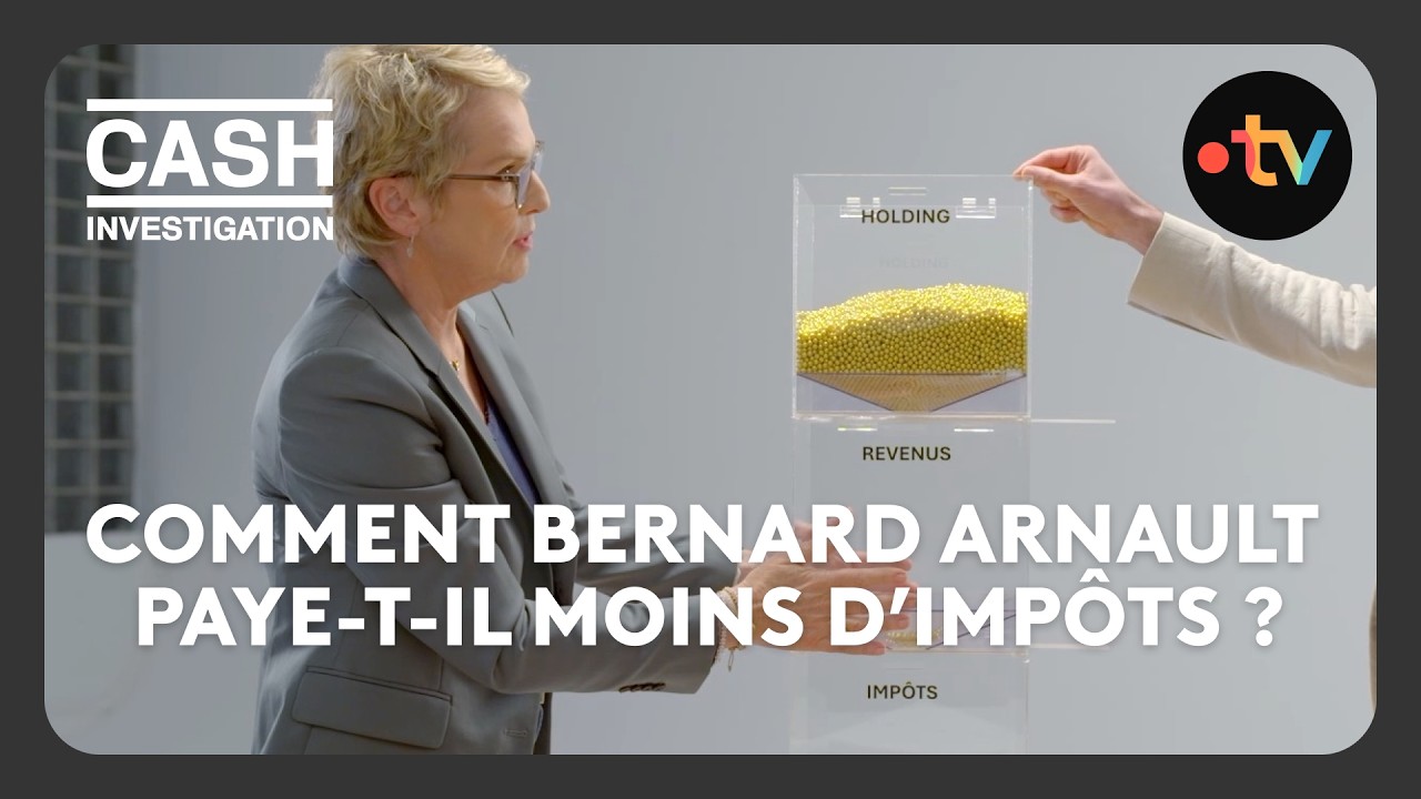 On vous explique la rémunération et la fiscalité de Bernard Arnault – Cash Investigation