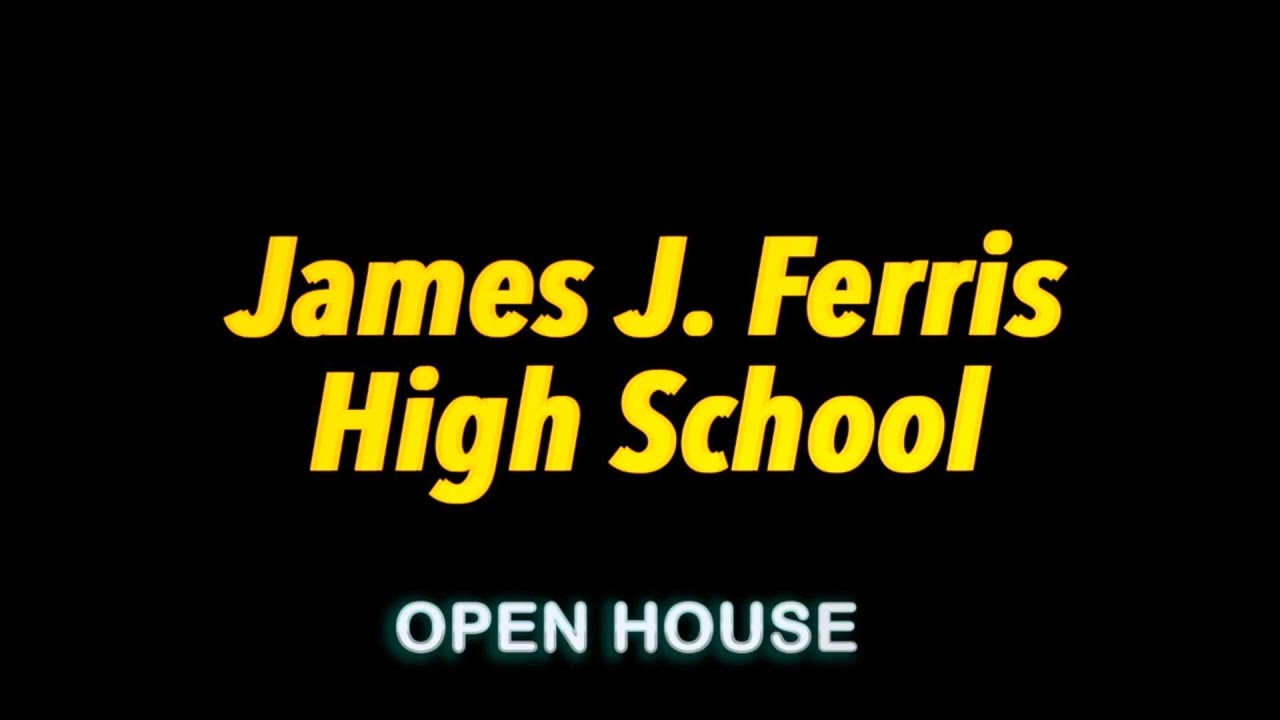 James J  Ferris High School Open House