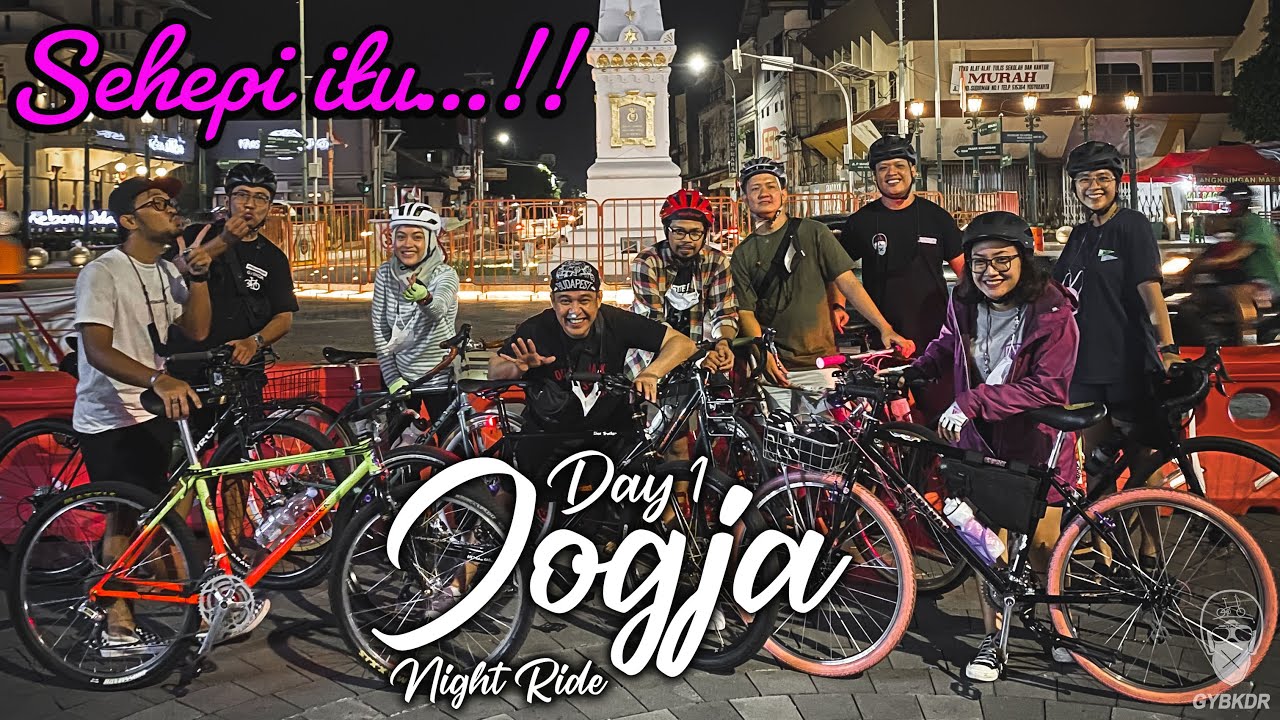 GOWES : NIGHT RIDE KOTA JOGJAKARTA