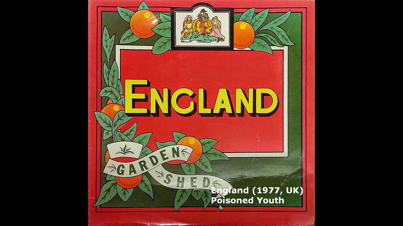 England (1977, UK) - Poisoned Youth