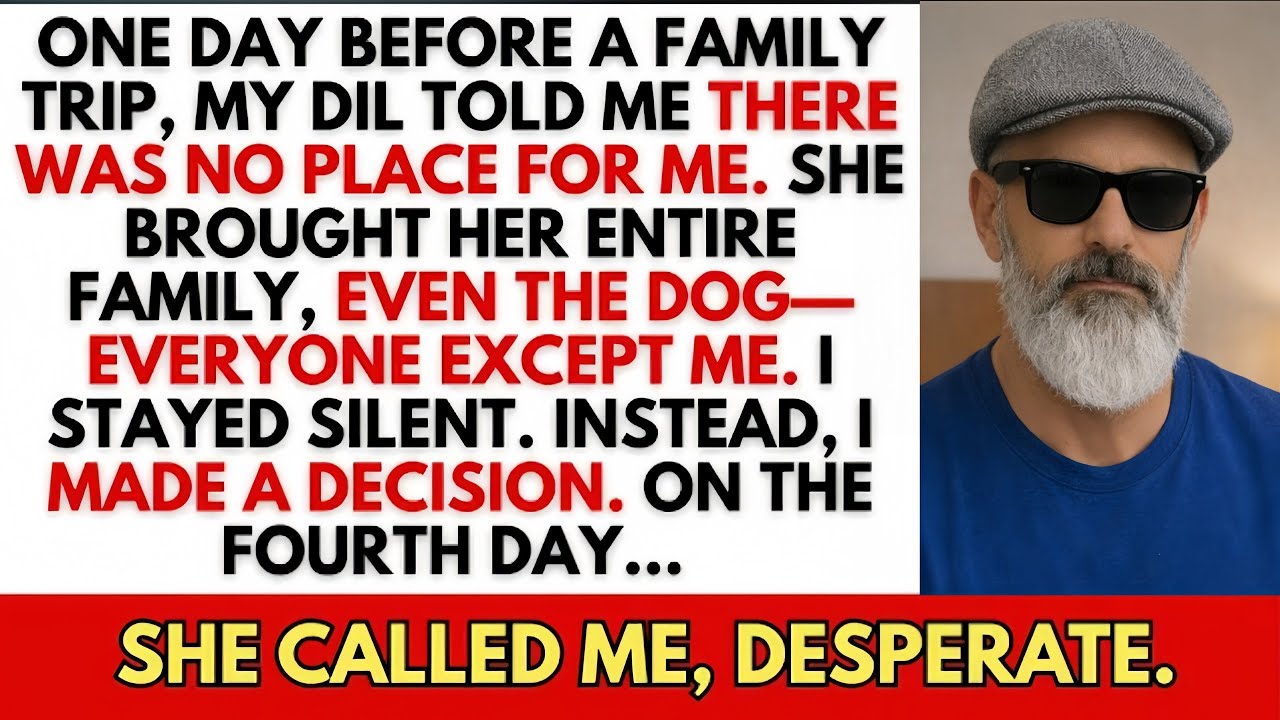 “My DIL Told Me I Wasn’t Welcome on the Family Trip… Hours Later, Regret Hit Them Hard.”