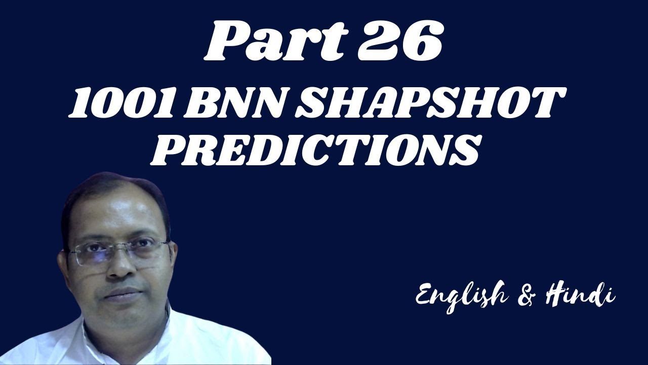 1001 BNN Snapshot Predictions ( Part 26  )