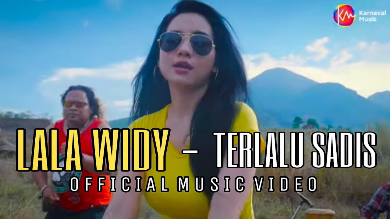 Lala Widy  -  Terlalu Sadis (Official Music Video)