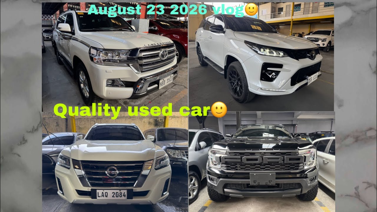 August 23 2026 Vlog🙂Quality used car🙂SUV,Van,Pick-up🙂