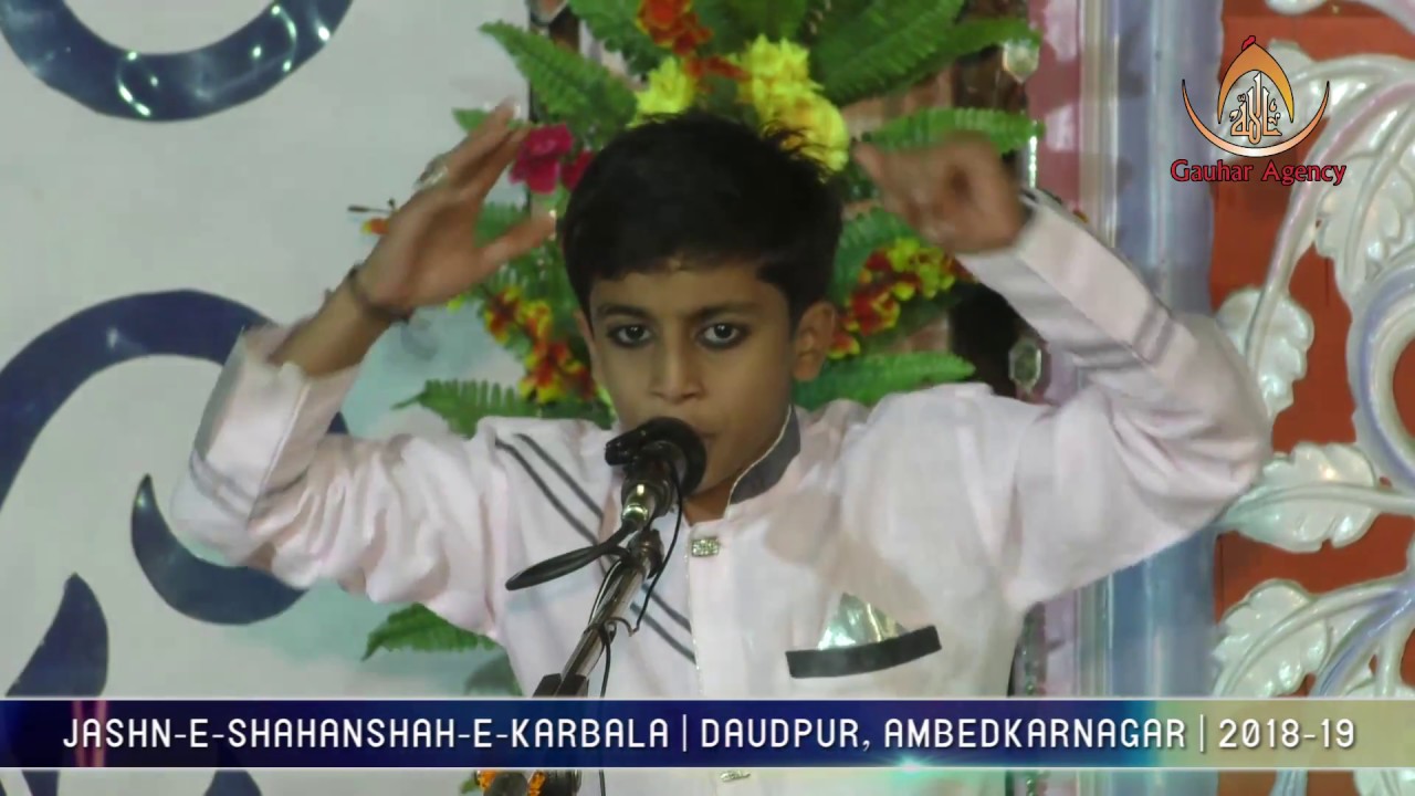 Janab Saqlain Sallamahu Mumbai | Jashn-e-Shahanshah e Karbala | Daudpur, Akbarpur | 2018 - 1439 Hijr