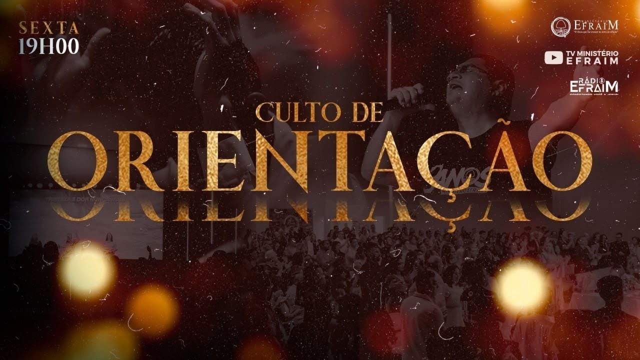CULTO DE ORIENTAÇÃO - 13/02/2026