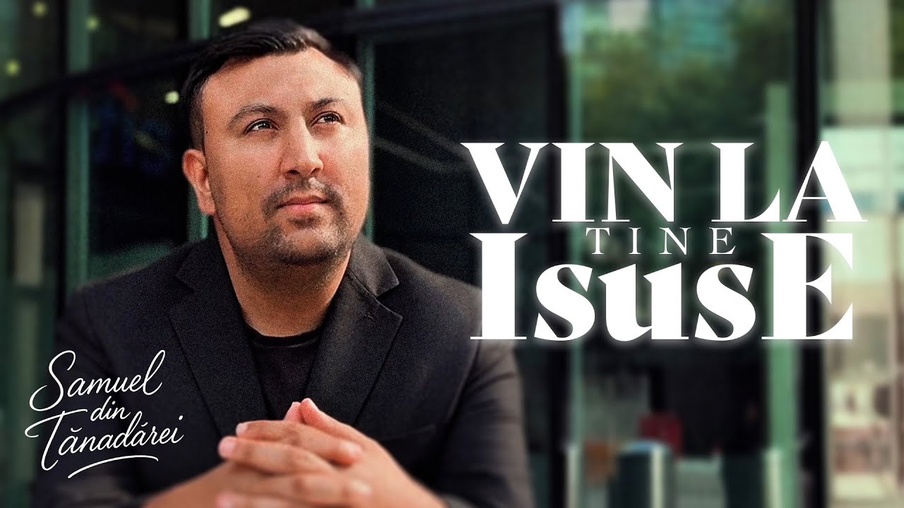 Samuel din Tandarei - 𝐕𝐈𝐍 𝐋𝐀 𝐓𝐈𝐍𝐄 𝐈𝐒𝐔𝐒𝐄 | Videoclip Oficial