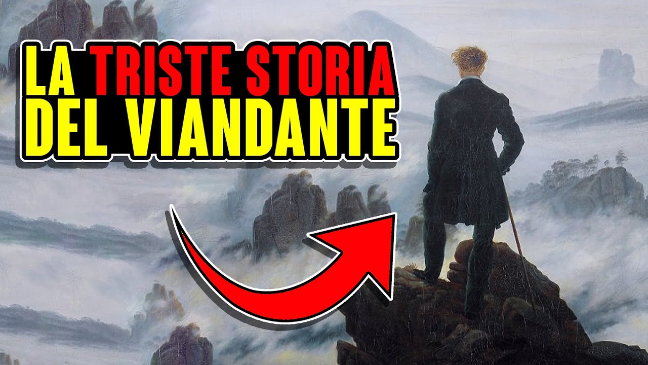 VIANDANTE SUL MARE DI NEBBIA: MALINCONIA, PAURA E... N4ZISMO?