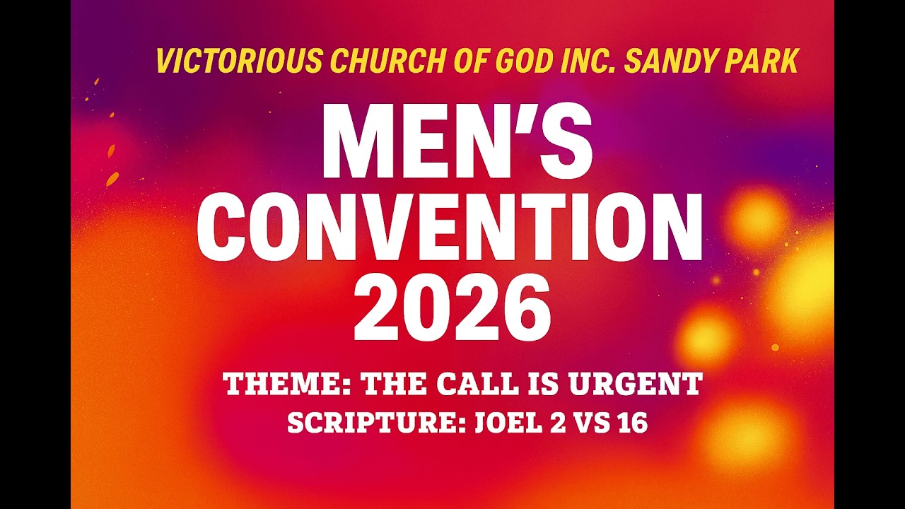 V.C.O.G INC. Sandy Park Annual Men's Spiritual Festival 2026 | Apostle Williams | The call is urgent