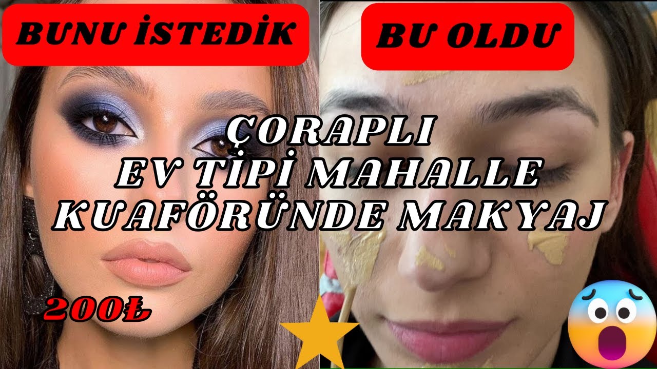 ÇORAPLI EV TİPİ MAHALLE KUAFÖRÜNDE MAKYAJ | BU NASIL MAKYAJ ? @inanilmazbirseyya