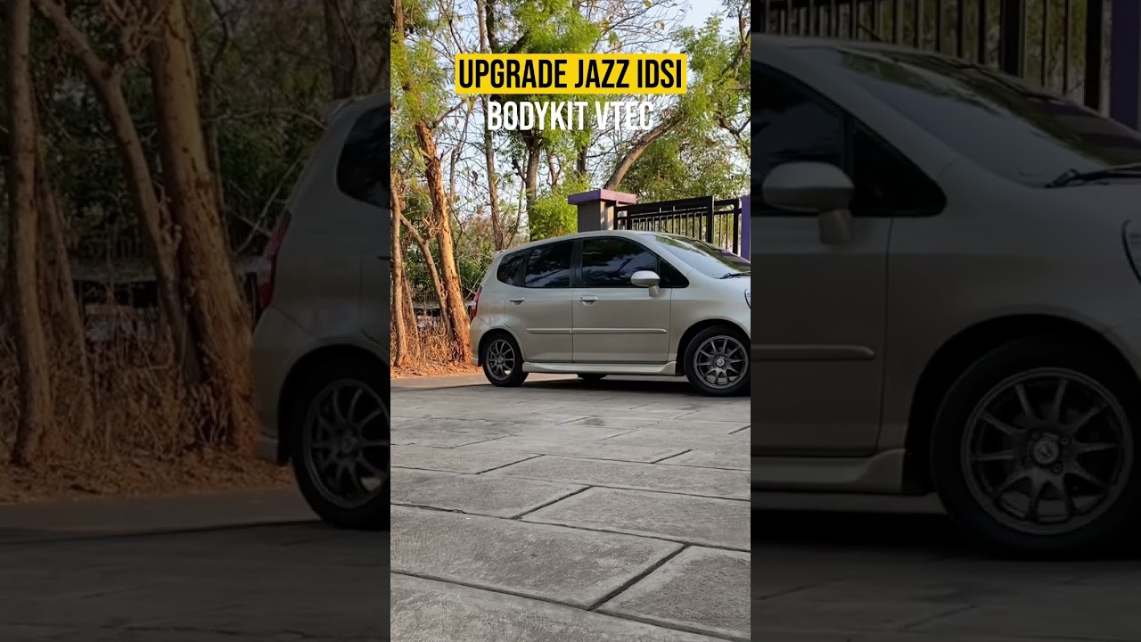 Upgrade jazz idsi dengan bodykit vtec