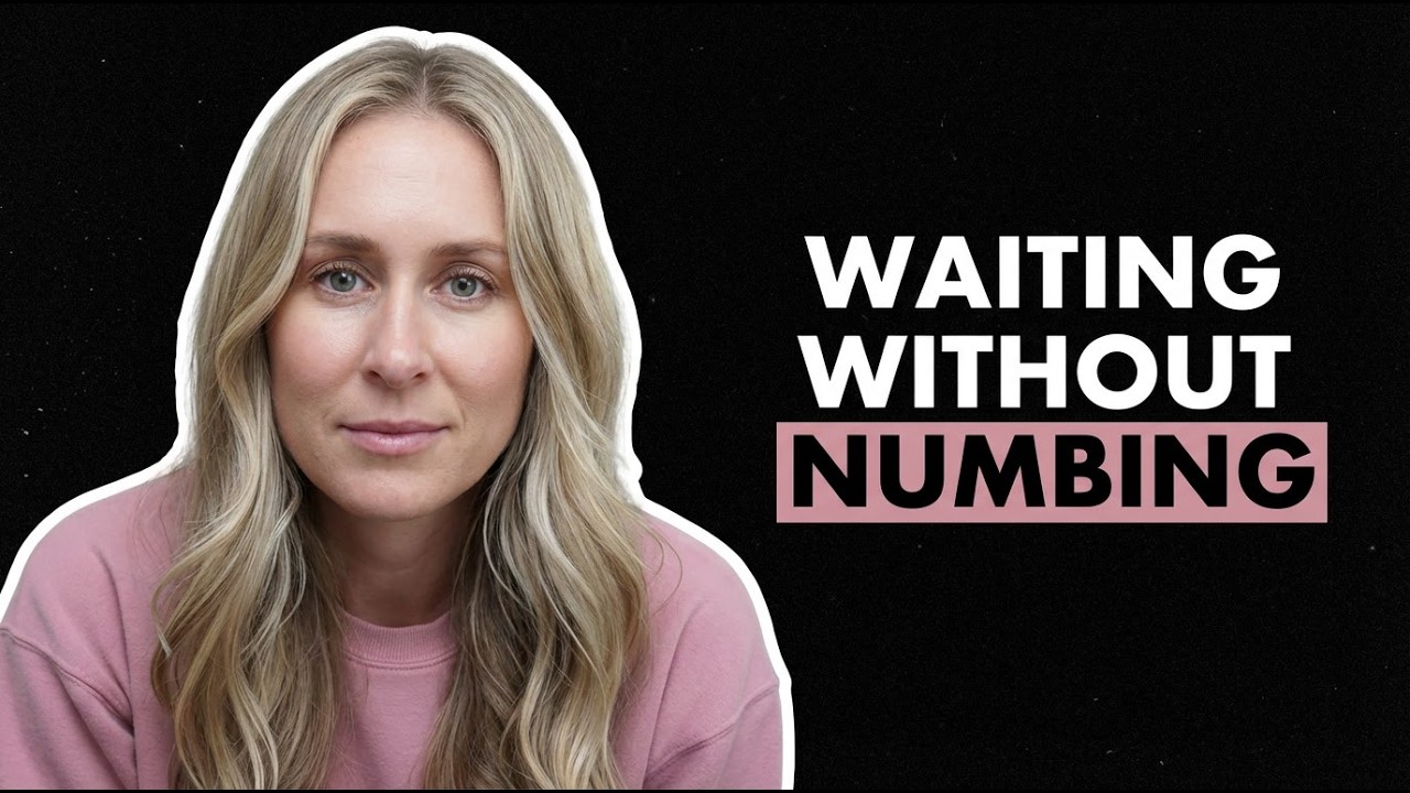 Kait's Corner  - A Season of Waiting Without Numbing