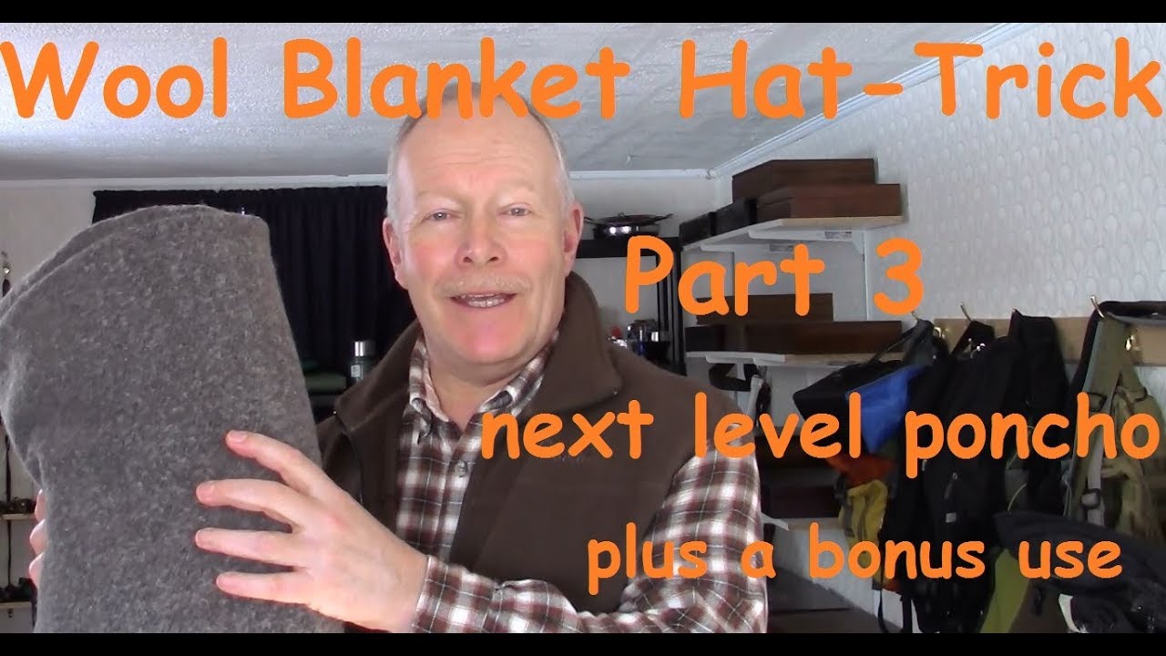 Wool Blanket Hat Trick - Part 3