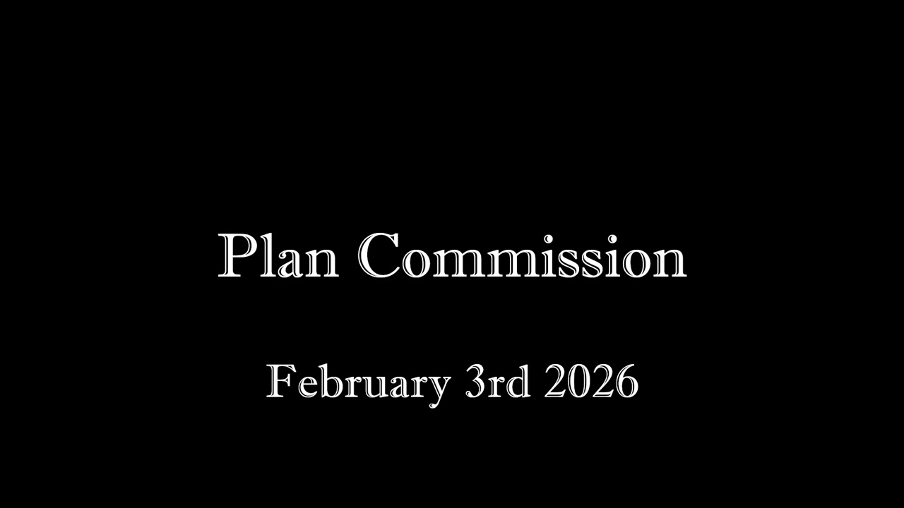 City of Muskego, Plan Commission - 2/3/26