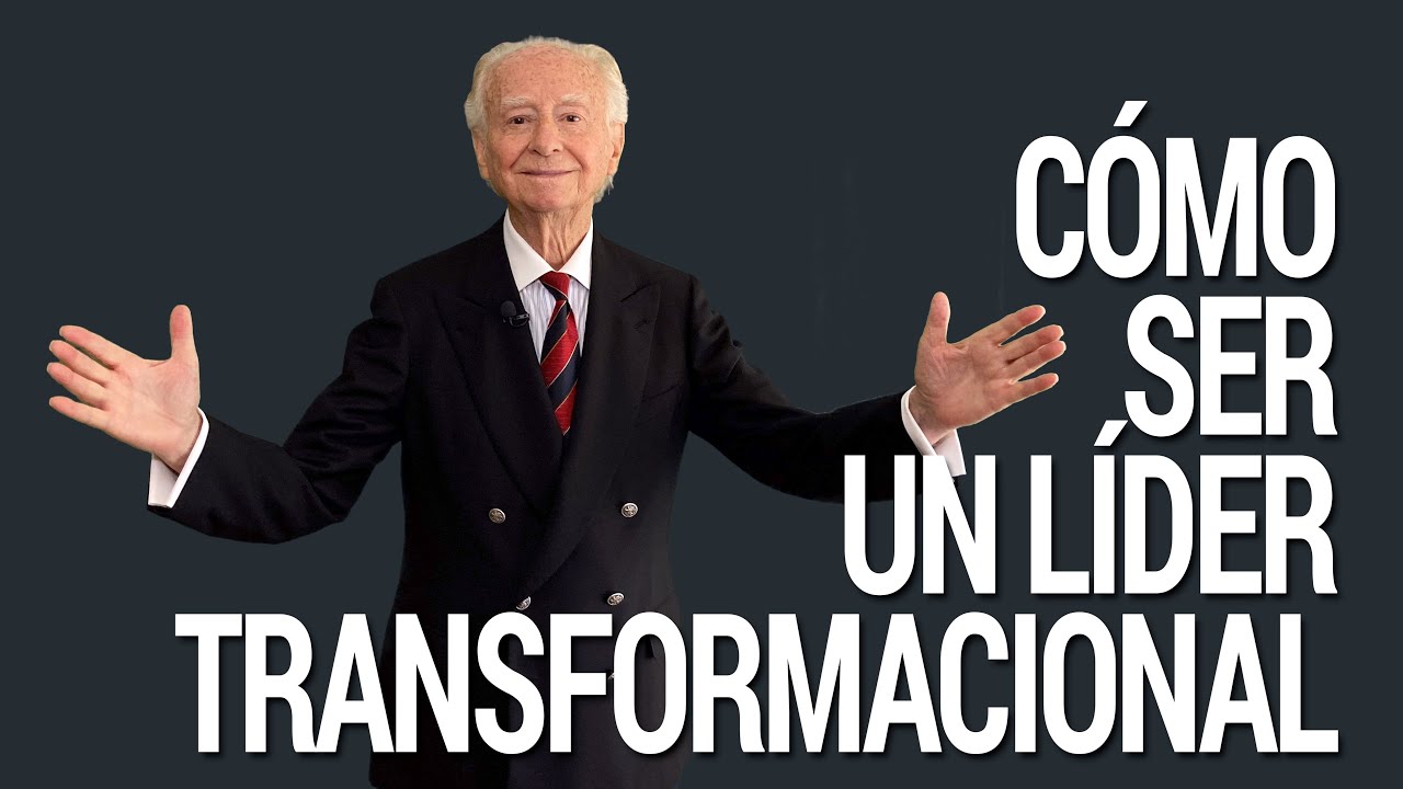 C&oacute;mo ser un L&iacute;der Transformacional