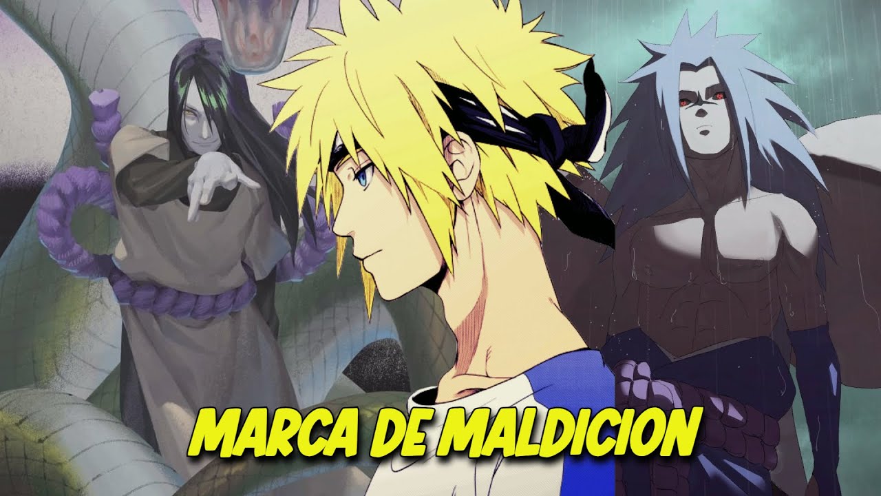 QHPS Naruto Era Marcado Con La Sello De Maldición De Orochimaru?
