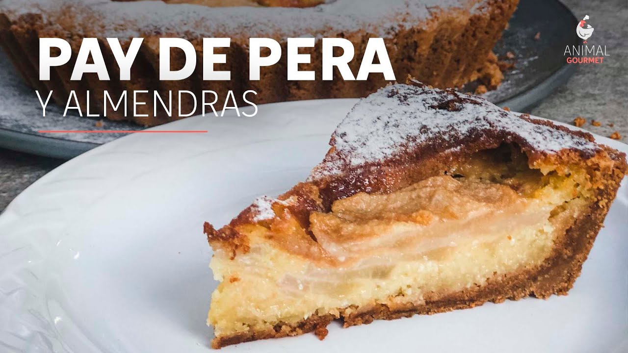 Receta de pay de pera con almendras ¡Delicioso!