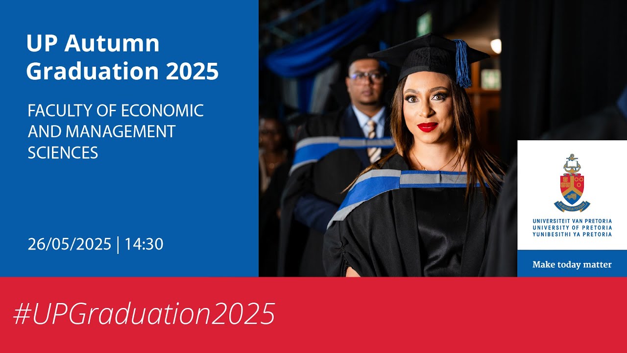 UP Autumn Graduation | 26 May 2025 - 14:30