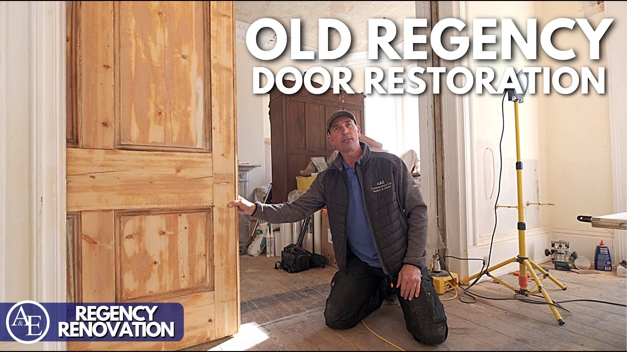 OLD REGENCY DOOR RESTORATION | Regency Renovation #14 | Build with A&E