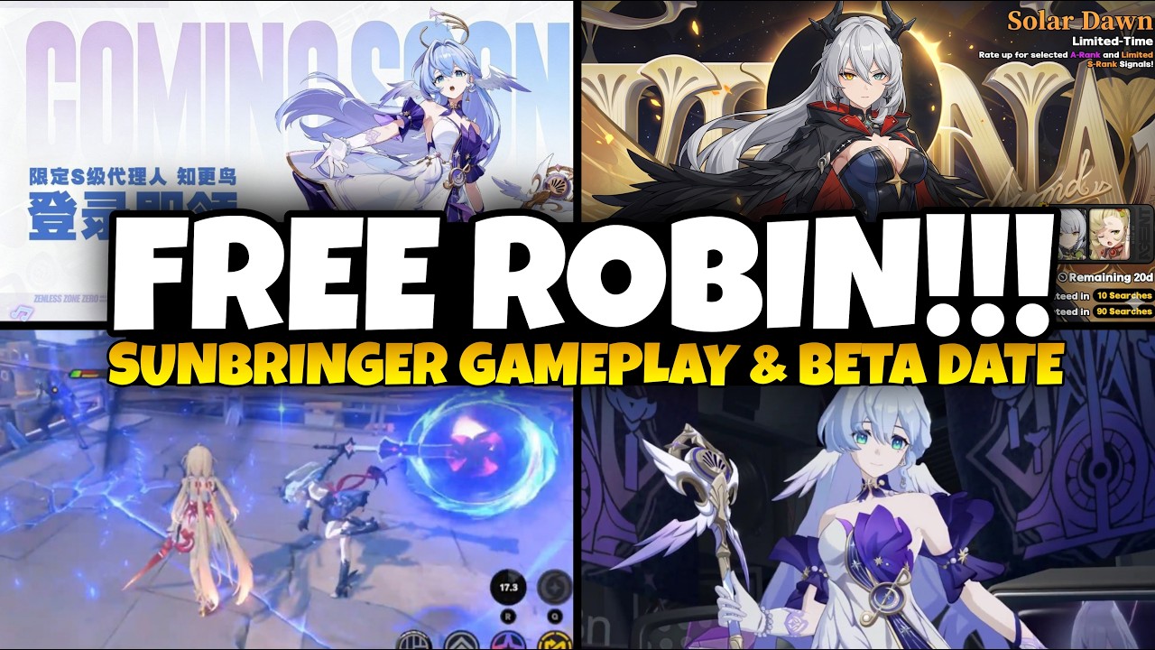 JUST IN!! FREE ROBIN! SUNBRINGER GAMEPLAY, 3.4 BETA DATE & DRIP MARKETING! | Zenless Zone Zero