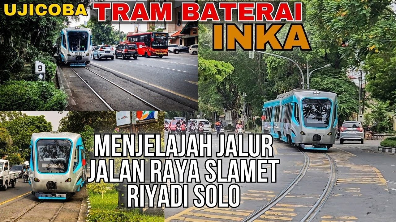 PROSES UJICOBA TRAM BATERAI DI JALAN RAYA KOTA SOLO
