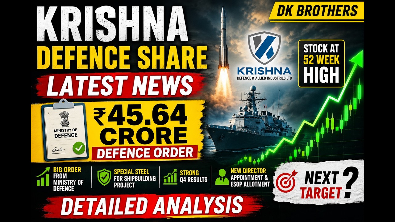 Krishna Defence Share News 2026 | Big Defence Order Received | Key Reason for All Time High |