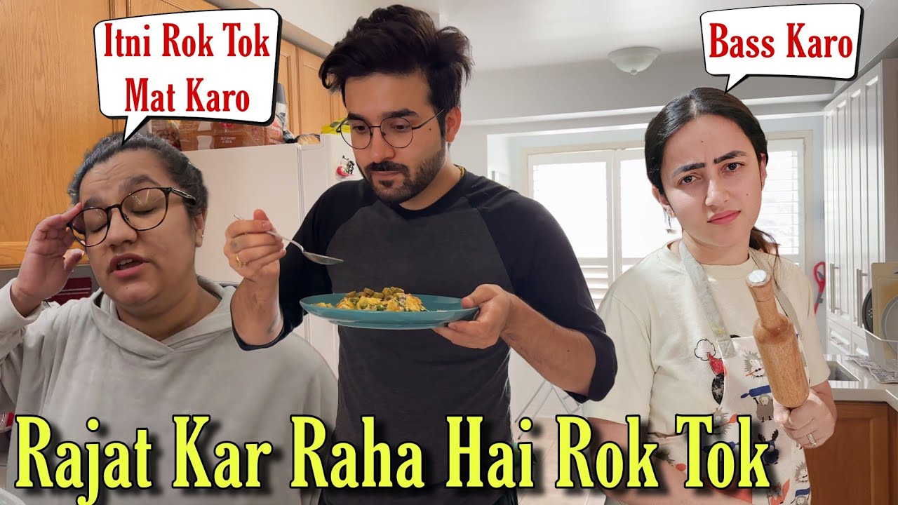 Rajat Kyun Kar Raha Hai Itni Rok Tok Mujhe || Rohini Di Hui Pareshan Is Sab Me || Jyotika and Rajat
