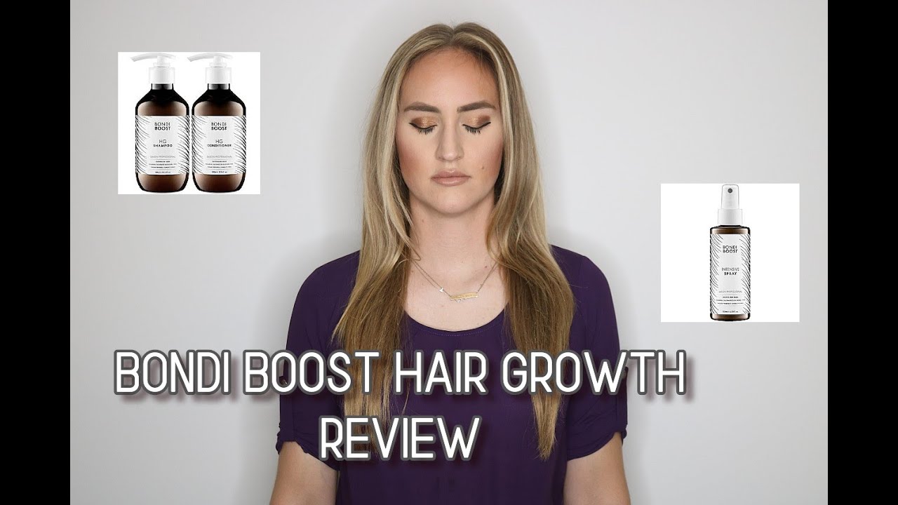 BONDI BOOST HAIR PRODUCTS | 30 DAYS EXPERIENCE AND RESULTS