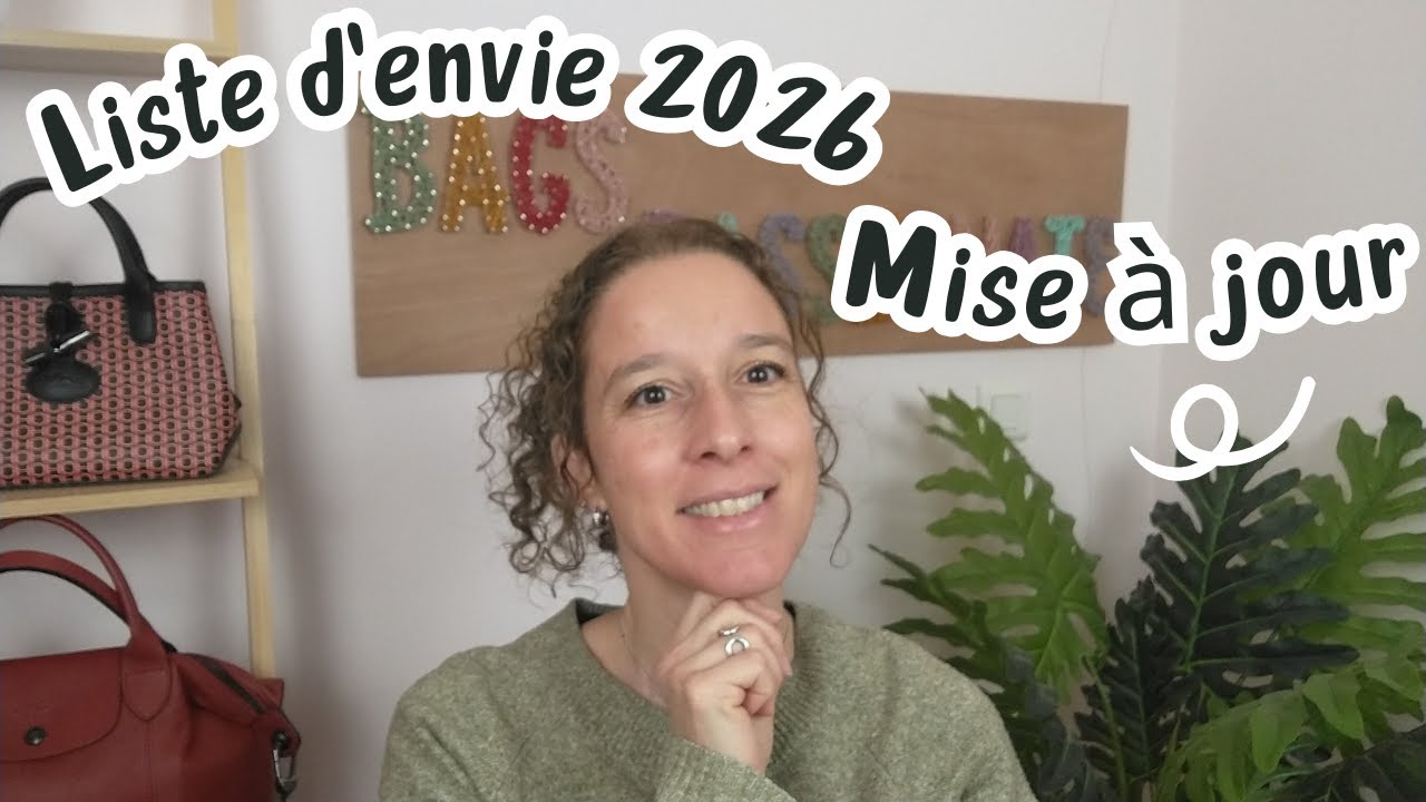 Je mets à jour ma Liste d'envie Longchamp 2026!