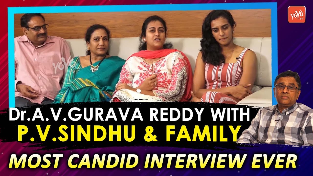 P.V.Sindhu & Family 👪Candid Interview With Dr.A.V.Gurava Reddy | Celebrity Interviews | YOYO TV