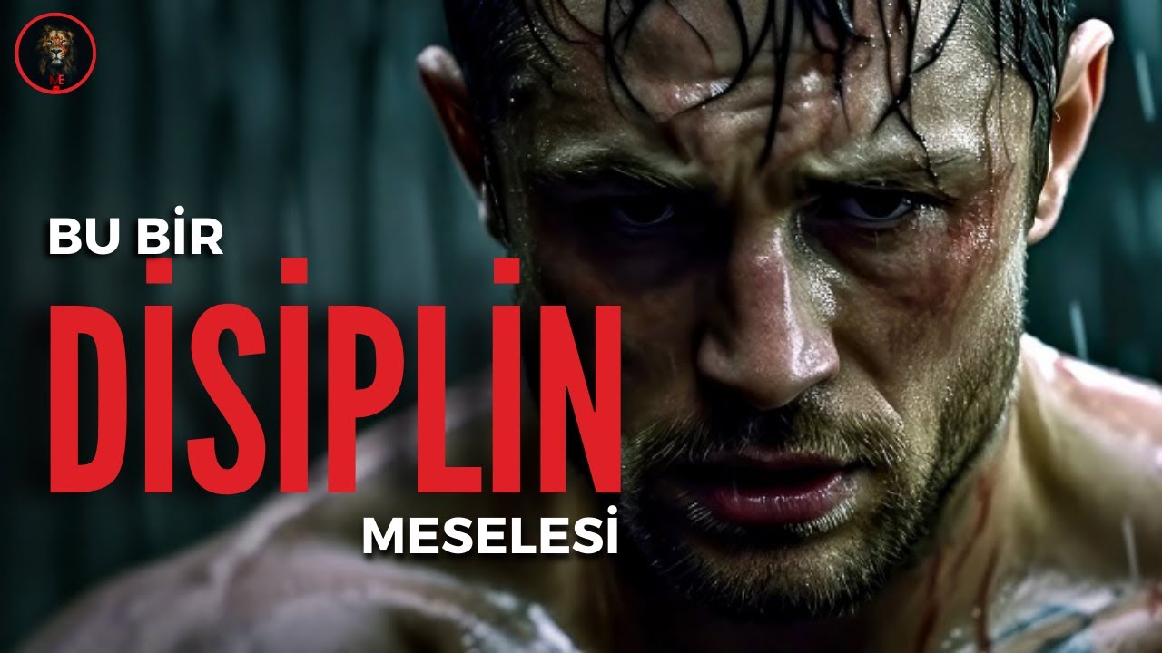 Disiplin Meselesi: Hayatınızı Değiştirecek T&uuml;rk&ccedil;e Motivasyon Videosu
