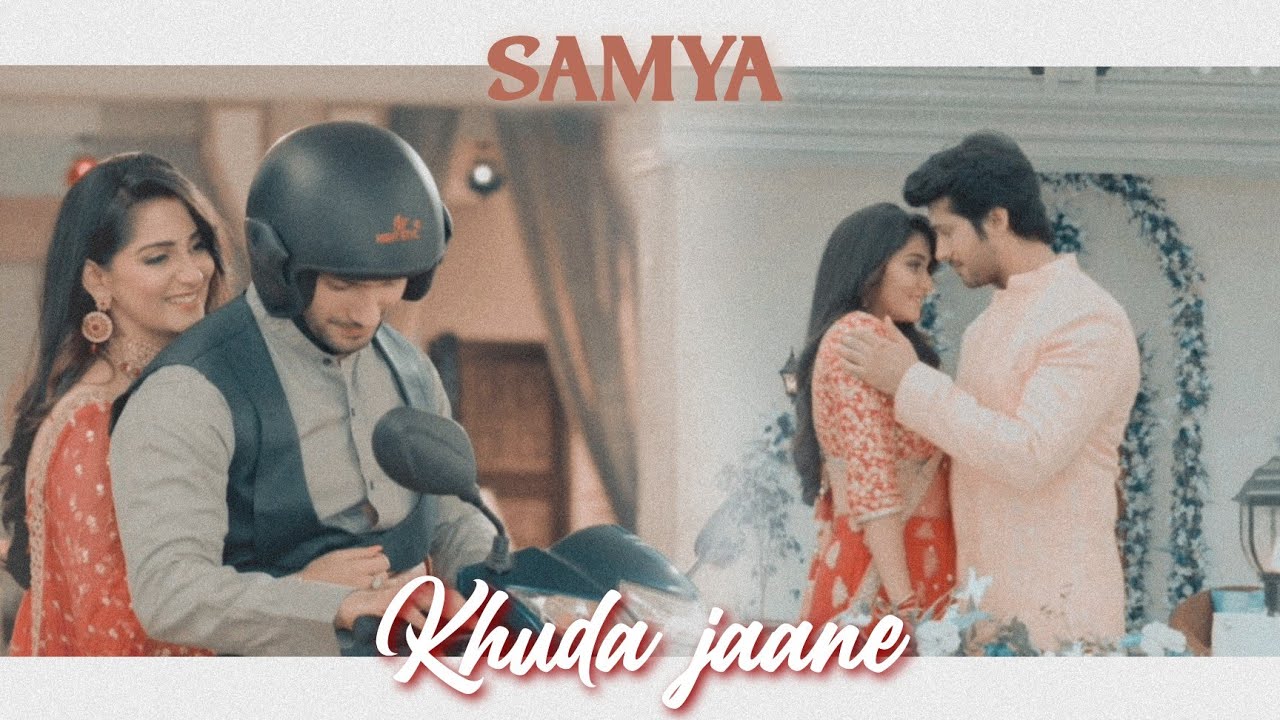 Khuda Jaane × Samya | Namish Taneja, Srishti Jain | Main Maayke Chali Jauungi | Srimish