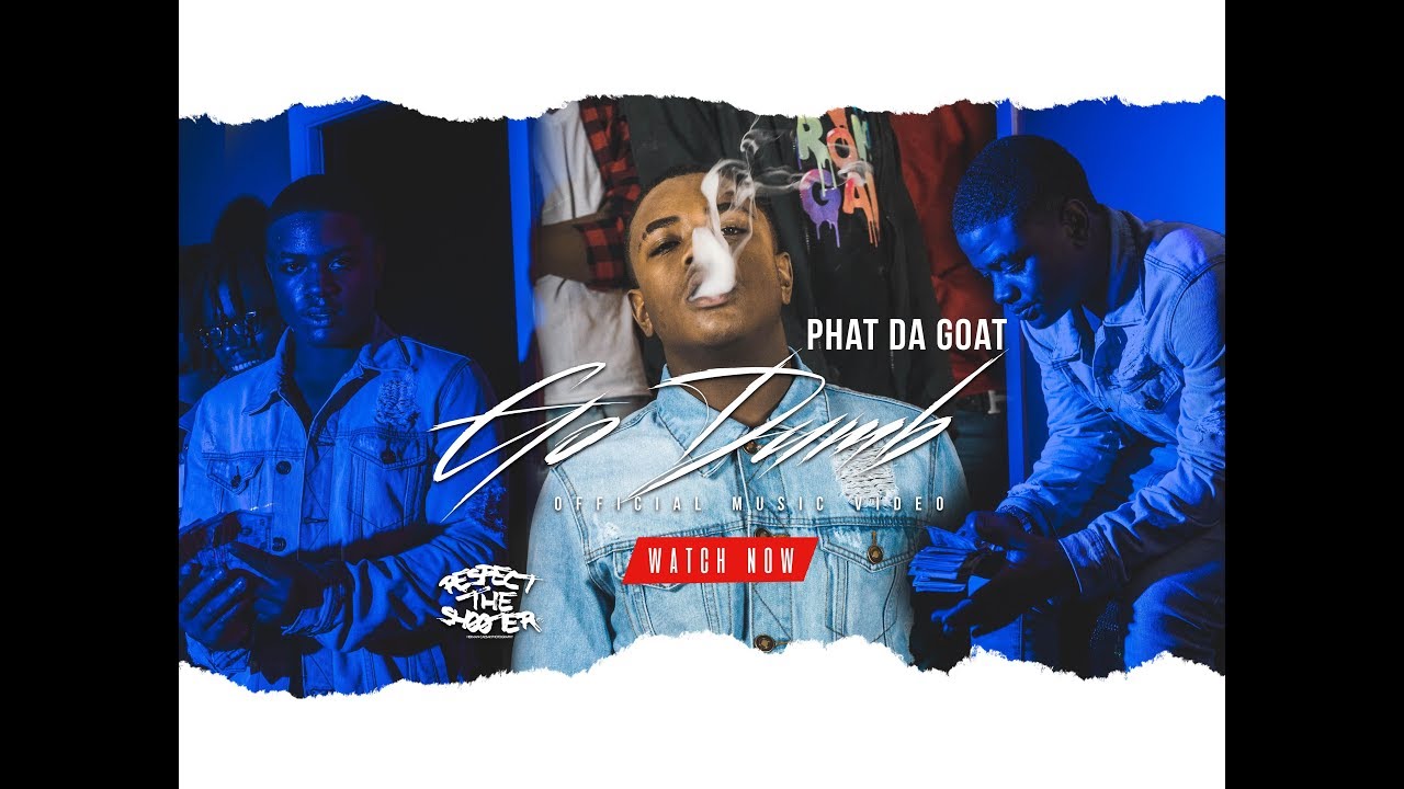 Phat Da Goat - Go Dumb (directed by @HermanCaesar 🎥)