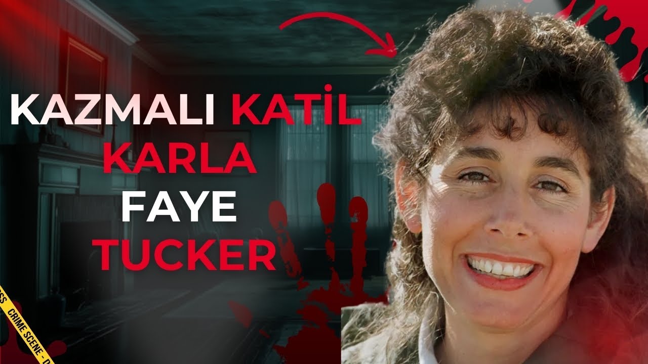 KAZMALI KATİL - KARLA FAYE TUCKER