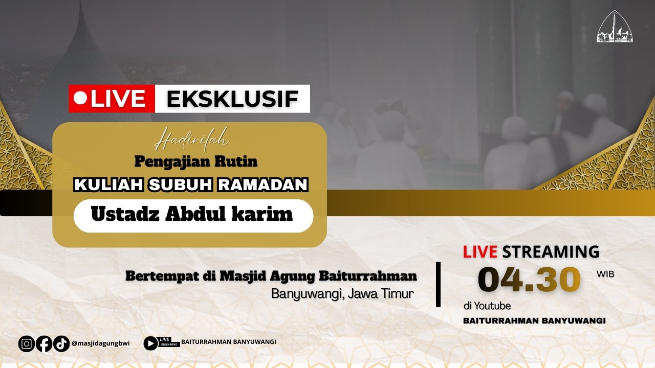 🔴LIVE KAJIAN KULIAH SUBUH RAMADAN || USTADZ ABDUL KARIM