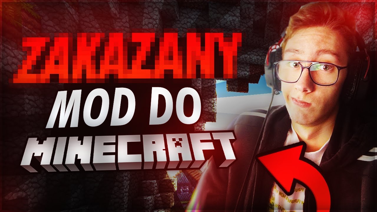 Dlaczego TEN MOD Jest ZAKAZANY?! - NIELEGALNY MOD MINECRAFT!