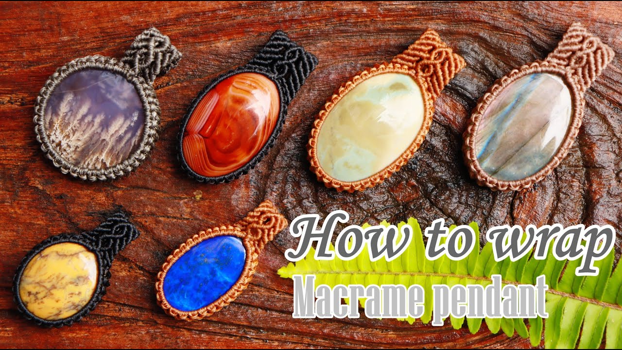 Diy jewelry with stones-Macrame tutorial-How to wrap pendant-Handmade jewelry-Waxed cord-Bohemian