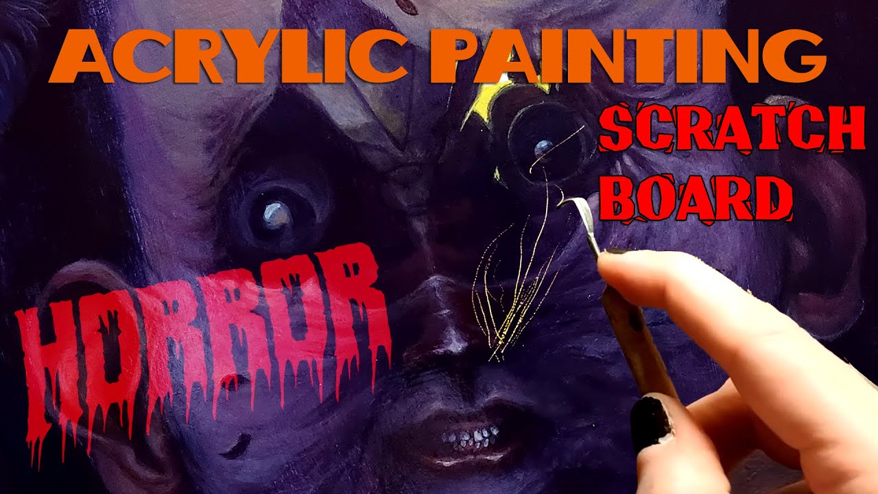 Acrylic Painting: How to make a HORROR scratch board!