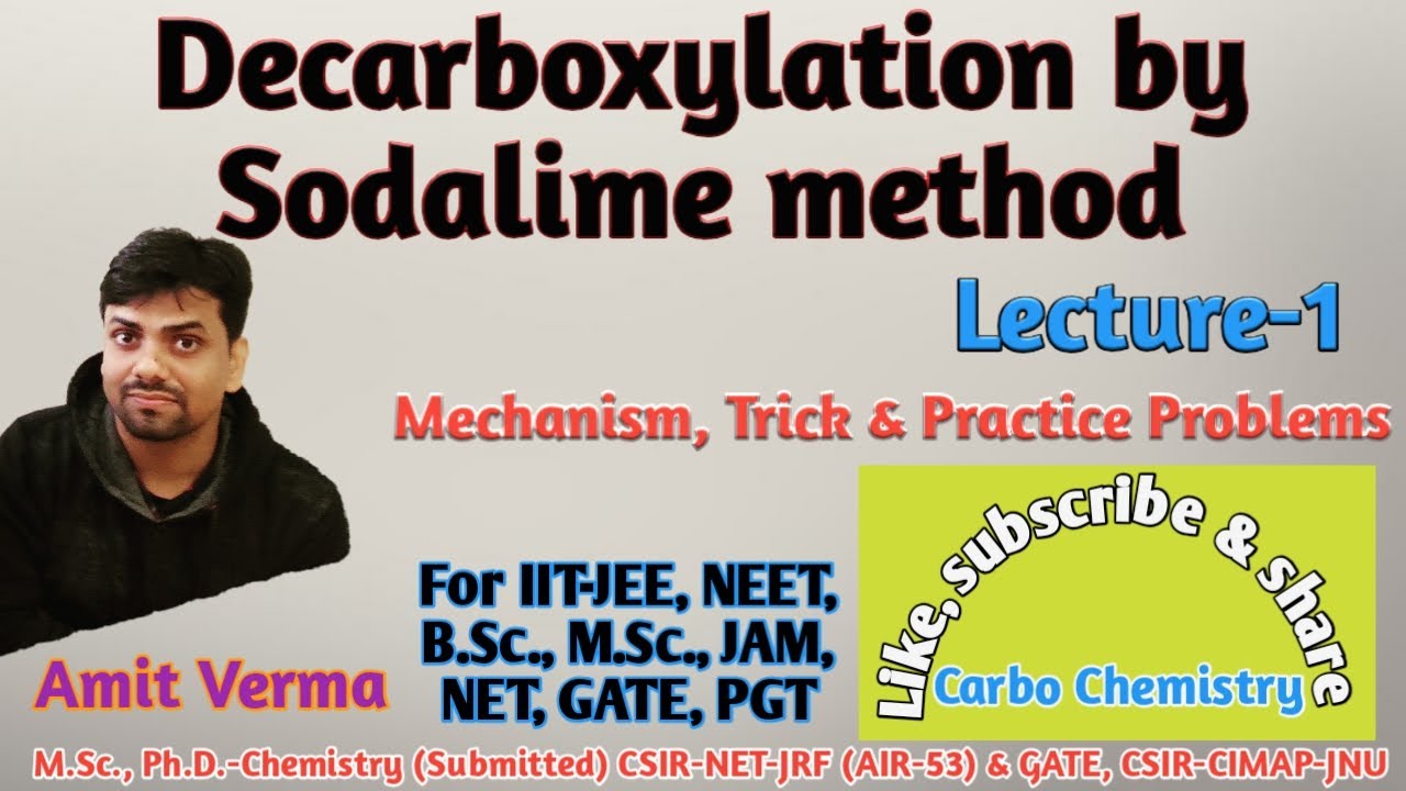 Decarboxylation by Sodalime method|Factors affecting Rate of Decarboxylation|β-Keto acids|PGT|GIC|