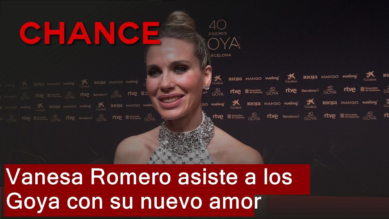 Vanesa Romero acude a los Goya acompañada de su nuevo novio y confirma que está enamorada