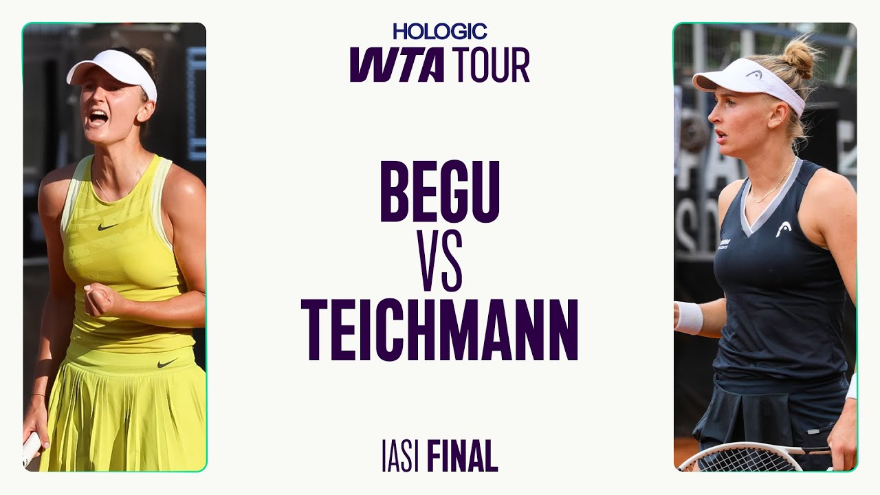 Irina-Camelia Begu vs. Jil Teichmann | 2025 Iasi Final | WTA Match Highlights