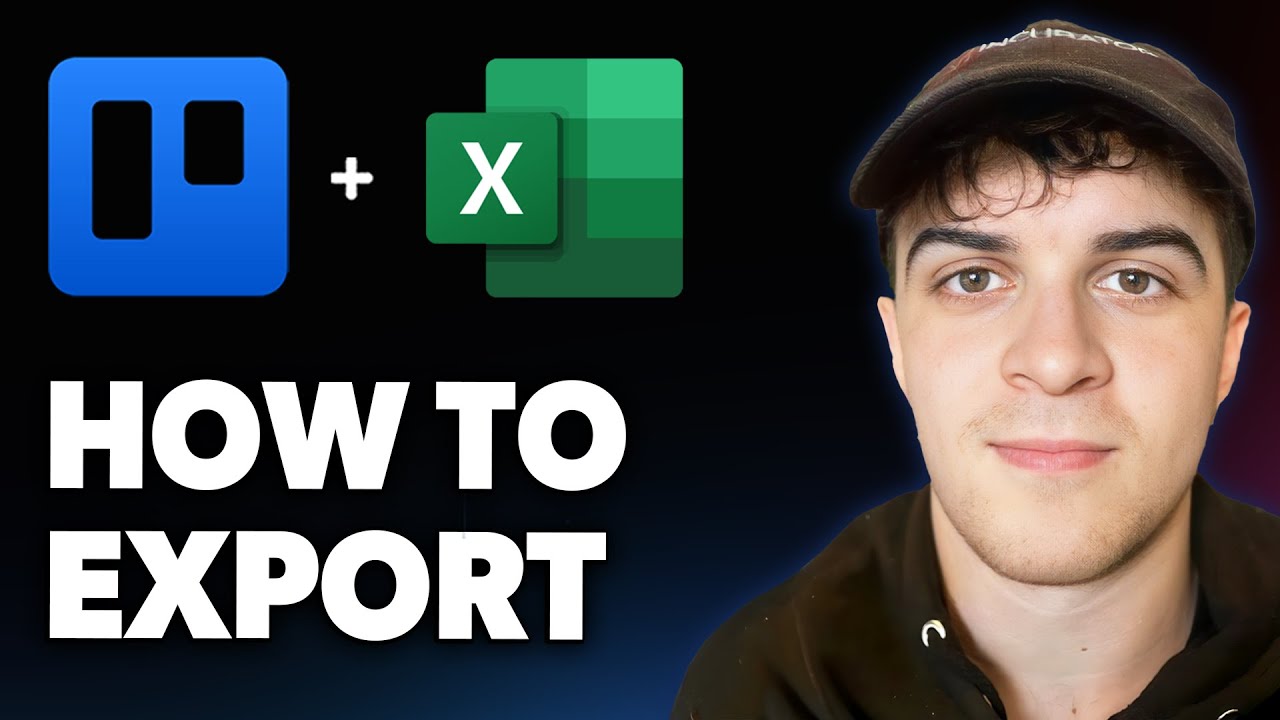 How to Export From Trello to Excel CSV Export [2025 Full Guide]