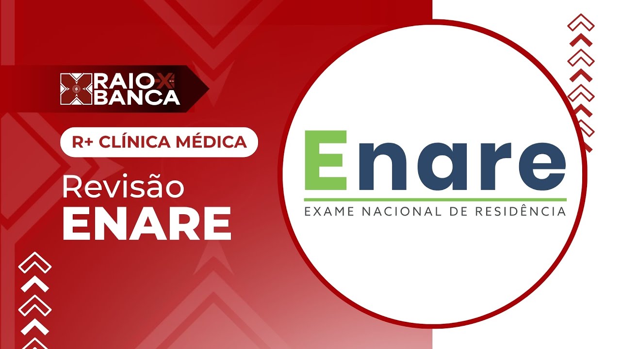 ENARE 2026 | R+ Clinica Médica - Residência Médica | RAIO-X da Banca Enare 2026 R+ Clinica Médica