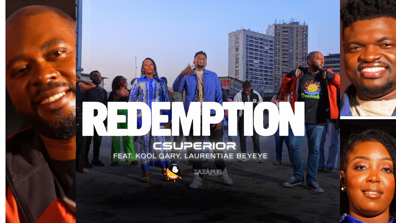 CSuperior - REDEMPTION feat Kool Gary et Laurentiae Beyeye (Clip officiel)