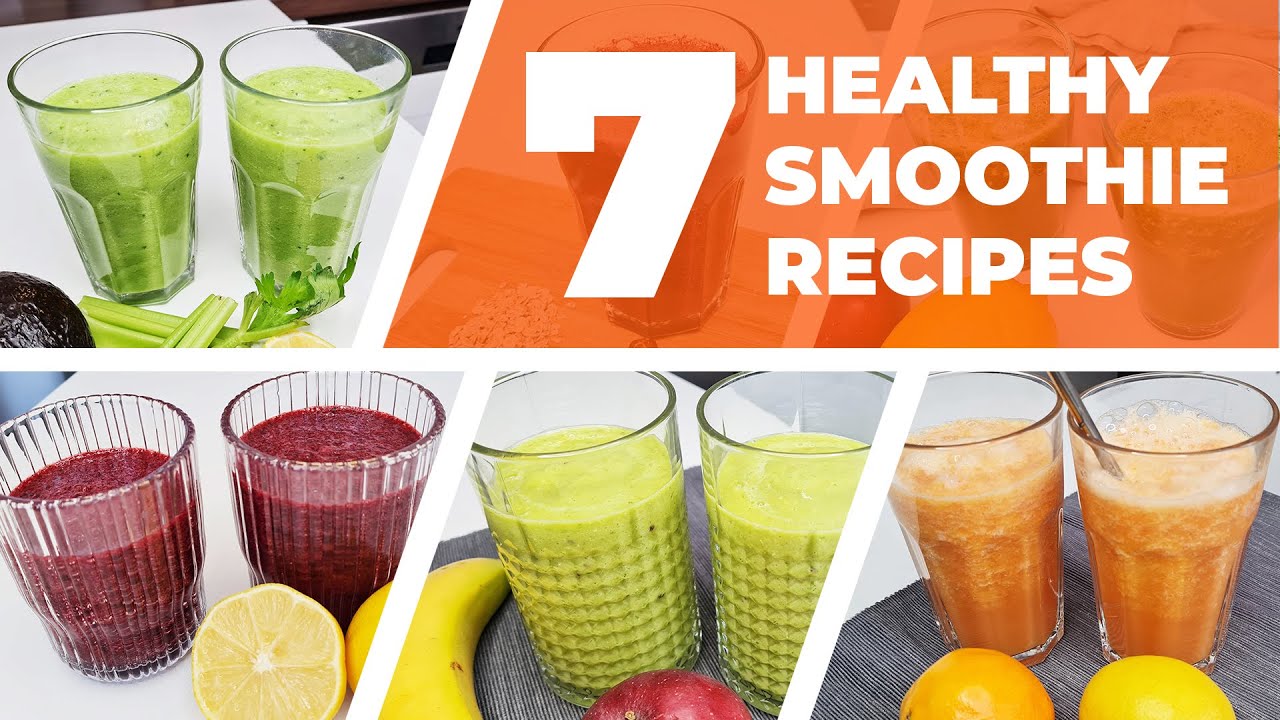 7 HEALTHY SMOOTHIE RECIPES FOR BREAKFAST 🥤