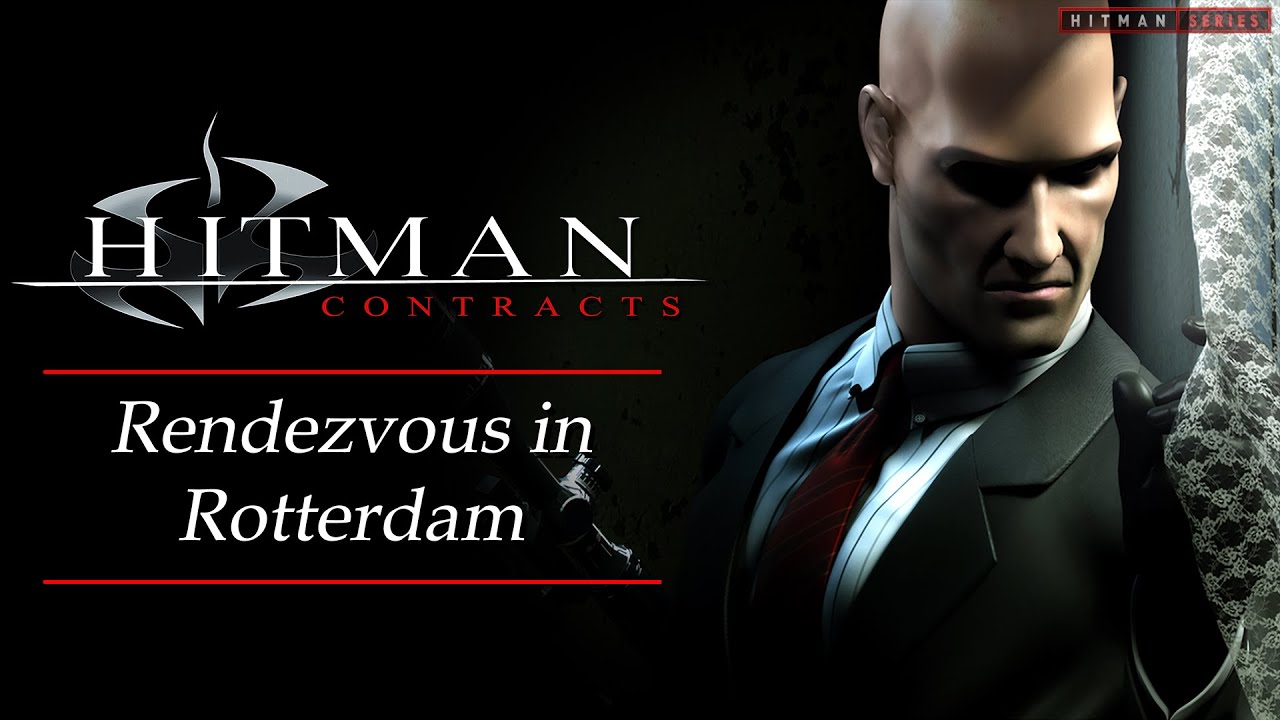 Hitman: Contracts - Mission #5 - Rendezvous in Rotterdam