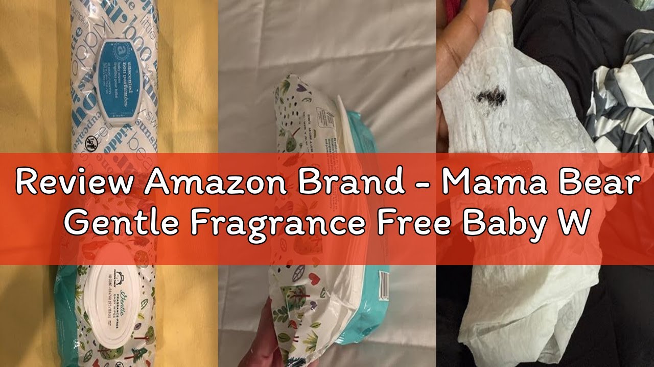 Review Amazon Brand - Mama Bear Gentle Fragrance Free Baby Wipes, Hypoallergenic, Sensitive Skin, Un